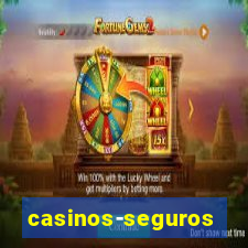 casinos-seguros