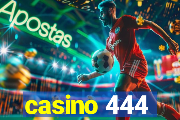 casino 444