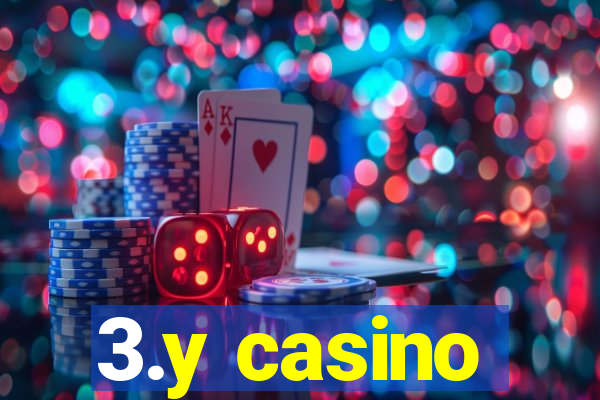 3.y casino