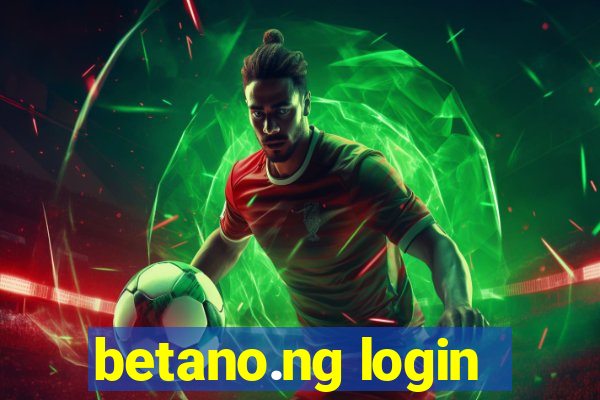 betano.ng login