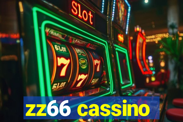 zz66 cassino