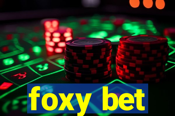 foxy bet