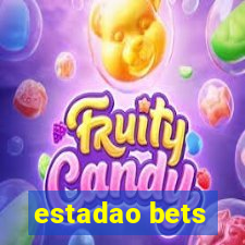 estadao bets