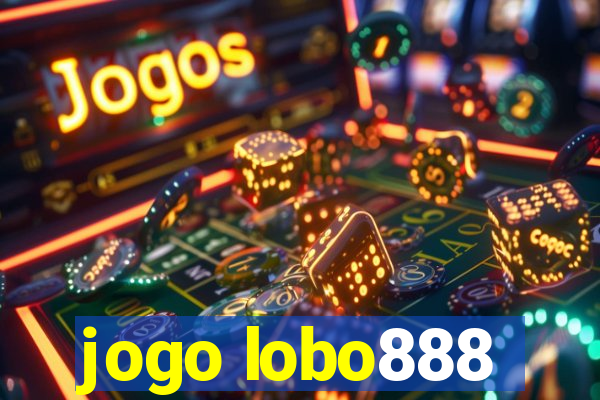 jogo lobo888