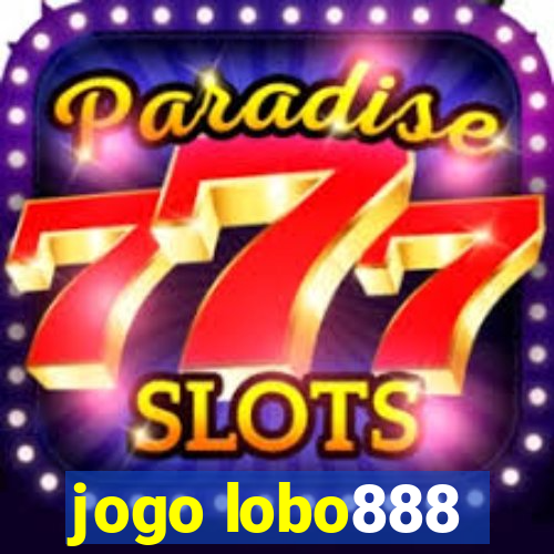 jogo lobo888