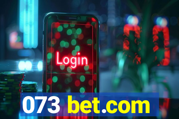 073 bet.com