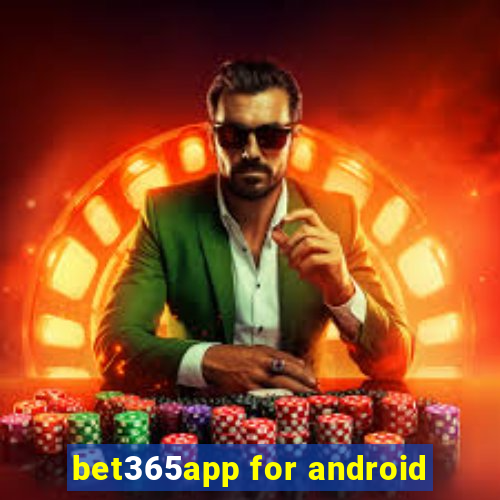 bet365app for android