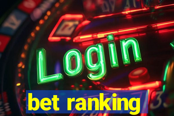 bet ranking