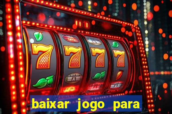 baixar jogo para ganhar dinheiro de verdade no pix