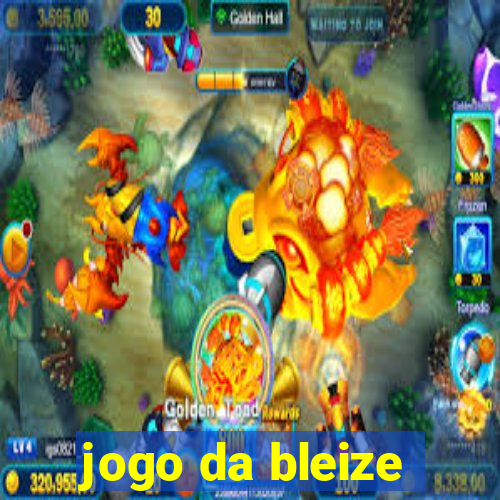 jogo da bleize