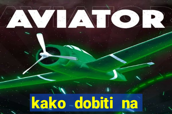 kako dobiti na slot aparatu