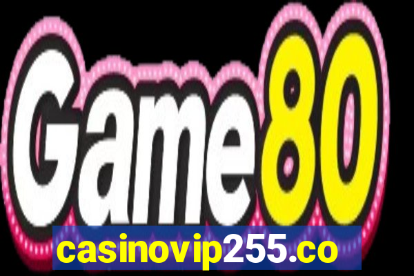 casinovip255.com