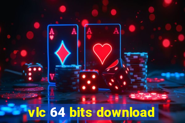 vlc 64 bits download