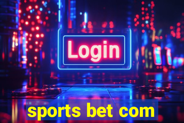 sports bet com