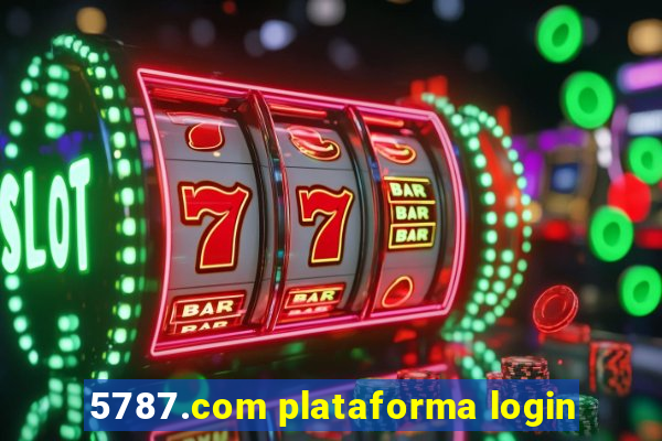 5787.com plataforma login