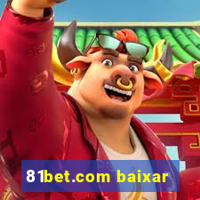 81bet.com baixar