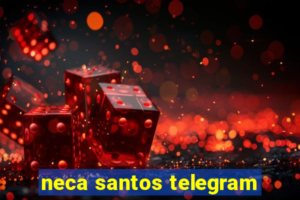 neca santos telegram