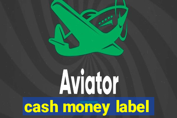 cash money label