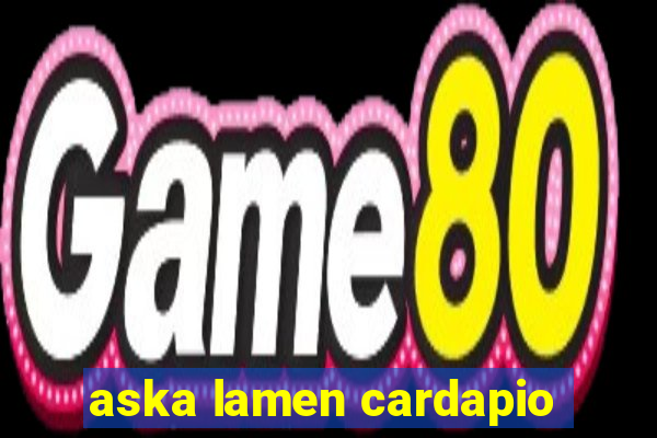 aska lamen cardapio