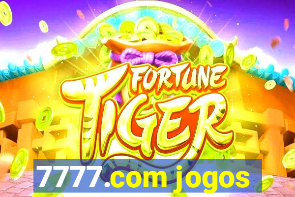 7777.com jogos