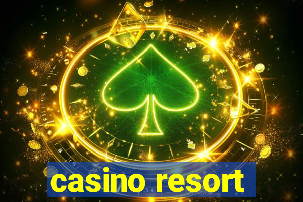 casino resort