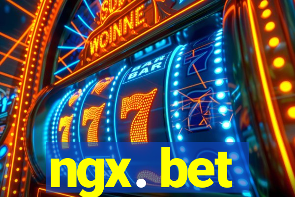 ngx. bet