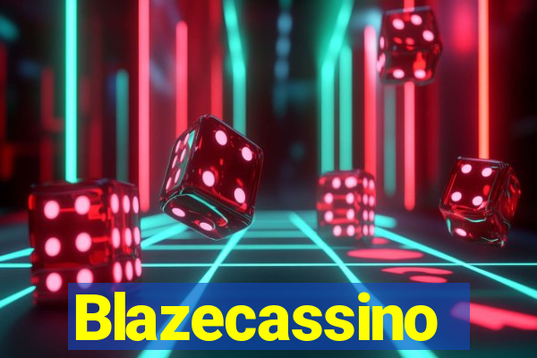 Blazecassino