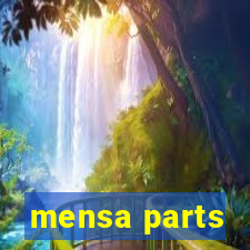 mensa parts