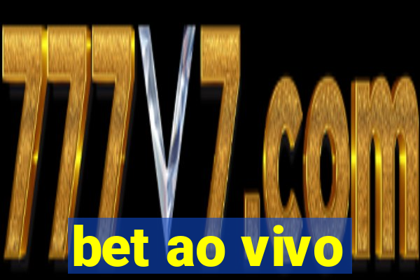 bet ao vivo