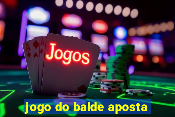 jogo do balde aposta