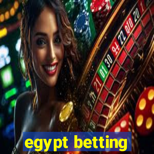 egypt betting