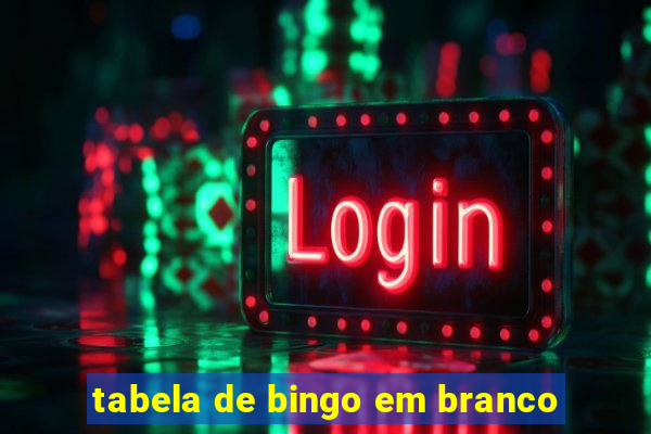 tabela de bingo em branco