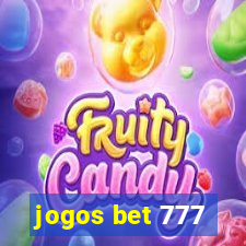 jogos bet 777