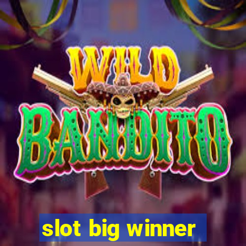 slot big winner