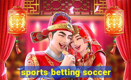 sports betting soccer