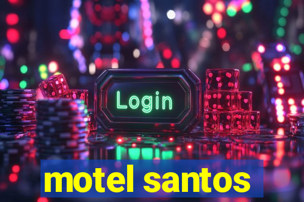 motel santos