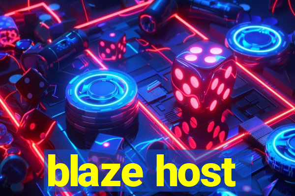 blaze host