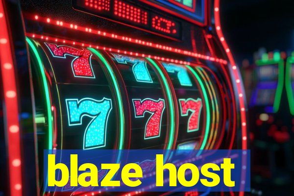 blaze host