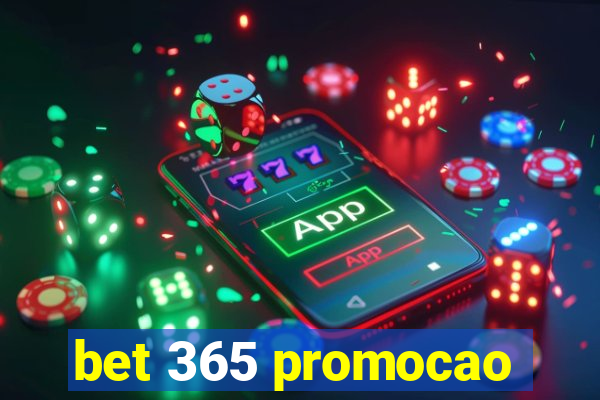 bet 365 promocao