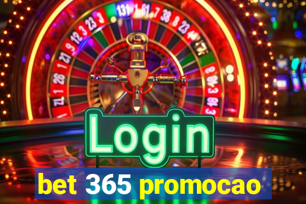 bet 365 promocao