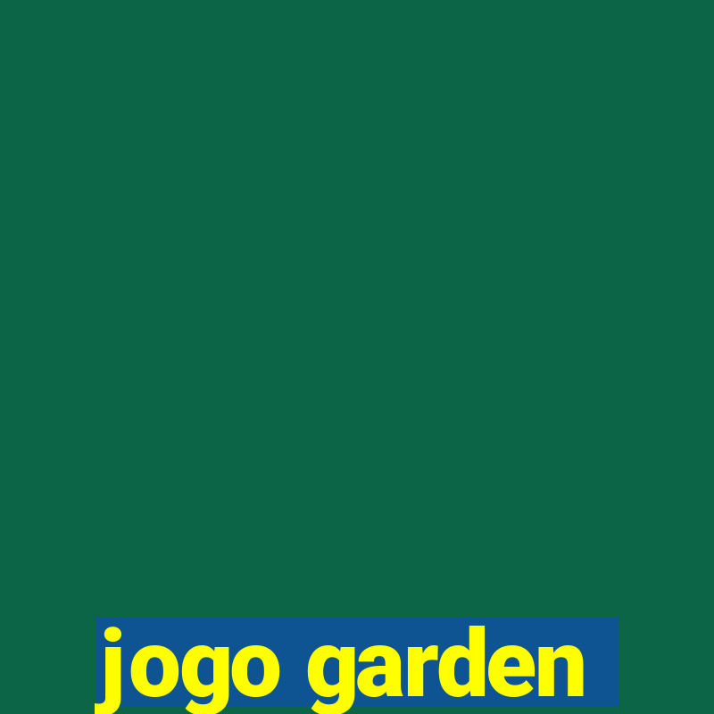 jogo garden