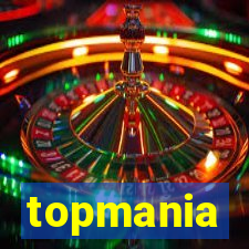 topmania