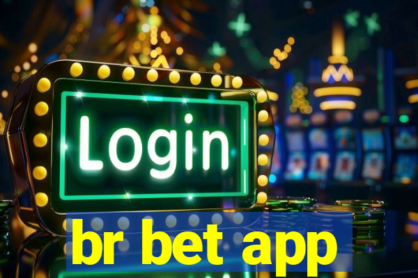 br bet app