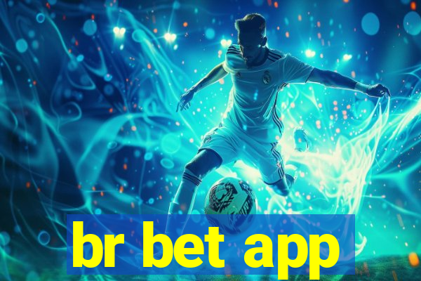 br bet app