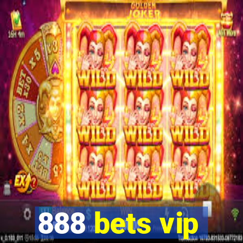 888 bets vip