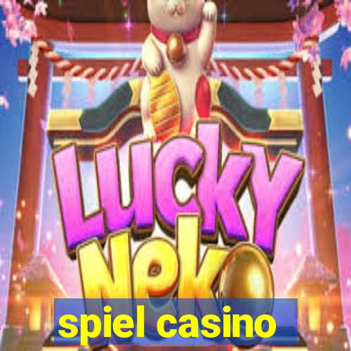 spiel casino