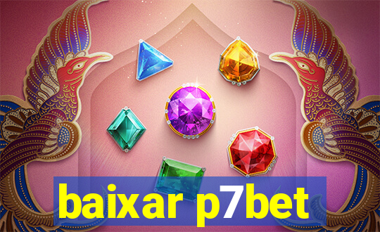 baixar p7bet