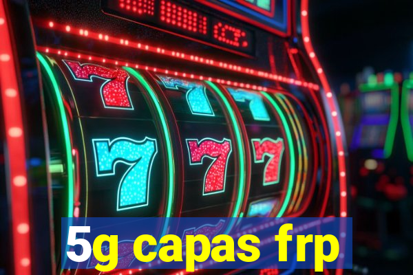 5g capas frp