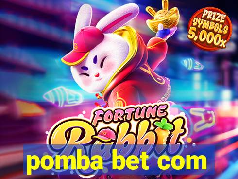 pomba bet com