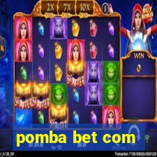 pomba bet com